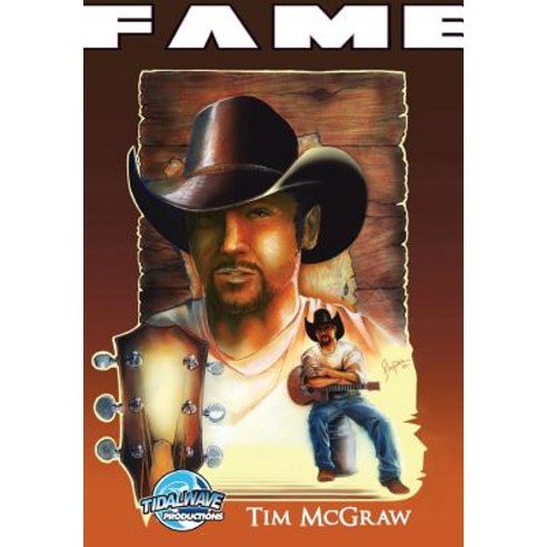 Fame: Tim McGraw Paperback, Tidalwave Productions