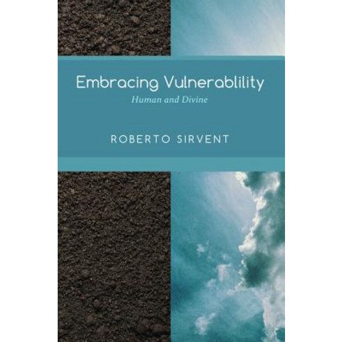 Embracing Vulnerability Paperback, Pickwick Publications