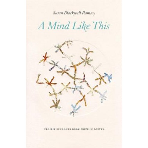 A Mind Like This Paperback, University of Nebraska Press