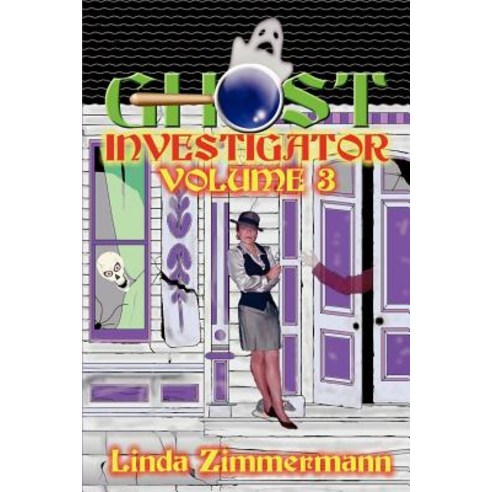 Ghost Investigator: Volume 3 Paperback, Eagle Press