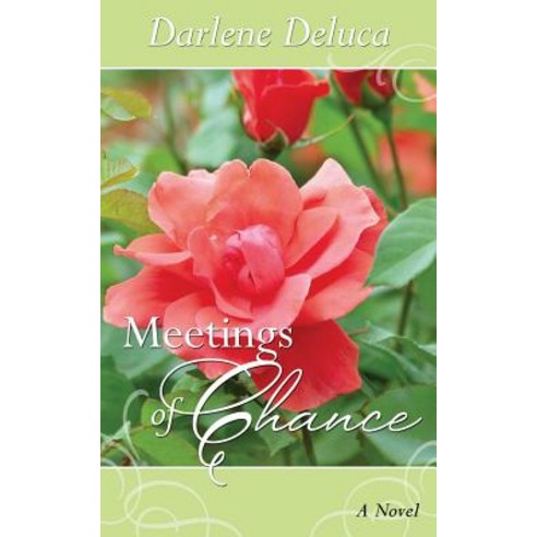 Meetings of Chance Paperback, Createspace Independent Publishing Platform