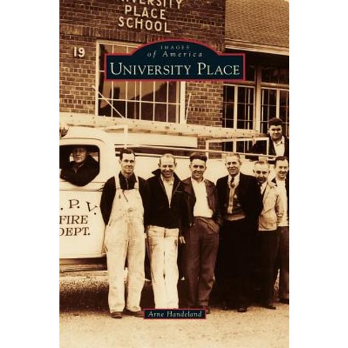 University Place Hardcover, Arcadia Publishing Library Editions