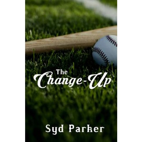 The Change-Up Paperback, Createspace Independent Publishing Platform