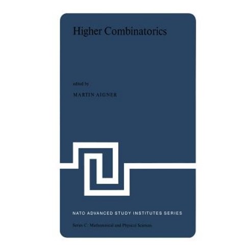 Higher Combinatorics: Proceedings of the NATO Advanced Study Institute Held in Berlin (West Germany) September 1-10 1976 Paperback, Springer