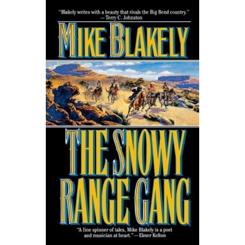 Snowy Range Gang Paperback, St. Martins Press-3pl