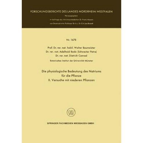 Die Physiologische Bedeutung Des Natriums Fur Die Pflanze: II. Versuche Mit Niederen Pflanzen Paperback, Vs Verlag Fur Sozialwissenschaften