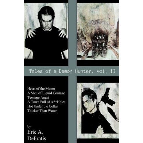Tales of a Demon Hunter Vol. 2 Paperback, Createspace Independent Publishing Platform