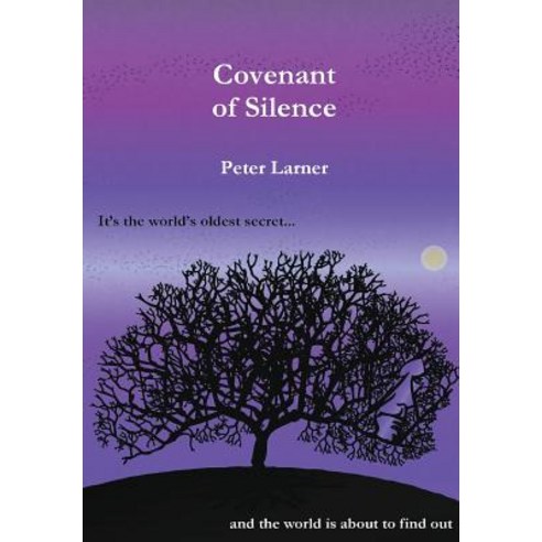 Covenant of Silence- Limited Edition Hardcover, Lulu.com