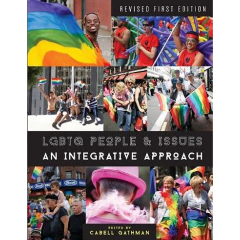 Lgbtq People & Issues: An Integrative Approach Paperback, Cognella Academic Publishing