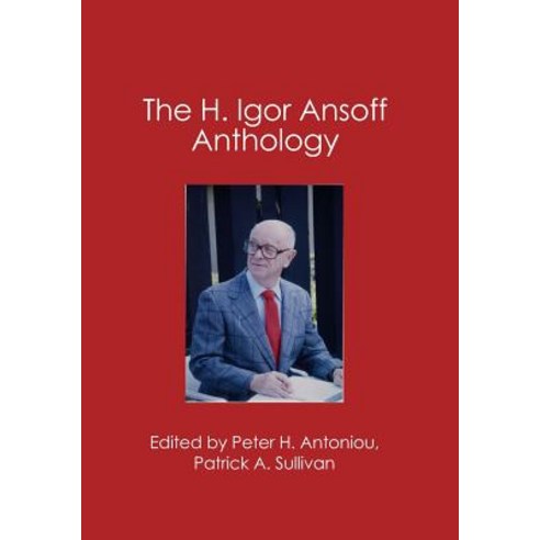 The Igor Ansoff Anthology Paperback, Booksurge Publishing - 가격 변동 추적 ...