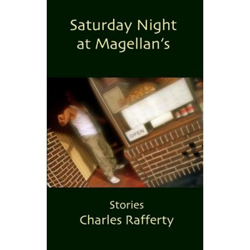 Saturday Night at Magellan''s Paperback, Fomite