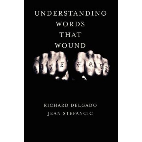 Understanding Words That Wound Paperback, Westview Press