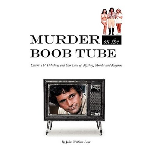 Murder on the Boob Tube Paperback, Aplomb Publishing