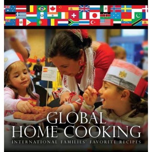 Global Home Cooking Hardcover, Gobreau Press