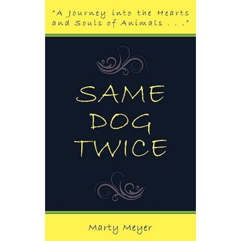 Same Dog Twice Paperback, Kearsarge Press
