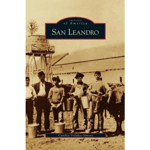 San Leandro Hardcover, Arcadia Publishing Library Editions