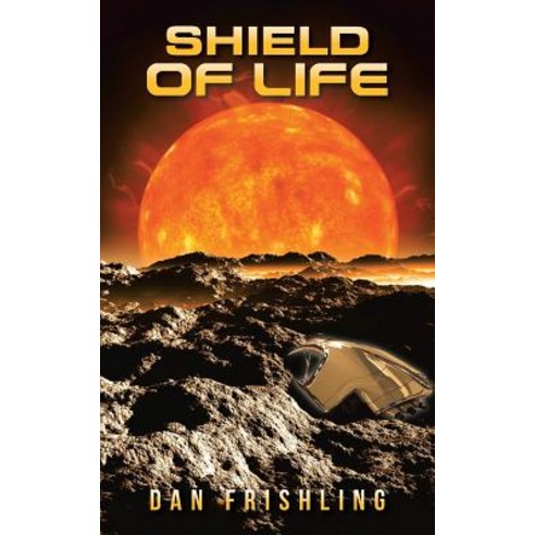 Shield of Life Paperback, iUniverse