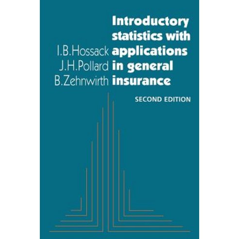 Introductory Statistics with Applications in General Insurance Paperback, Cambridge University Press