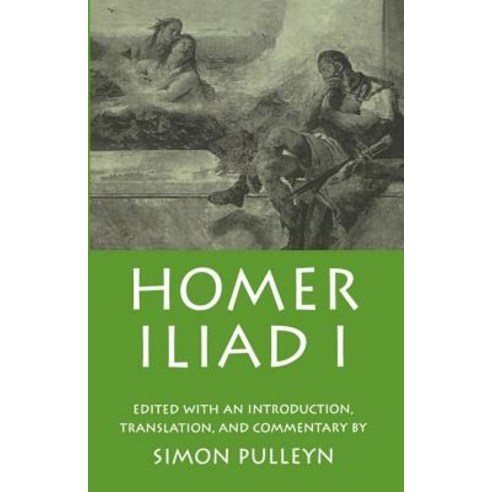 Homer: Iliad 1 Paperback, Oxford University Press, USA
