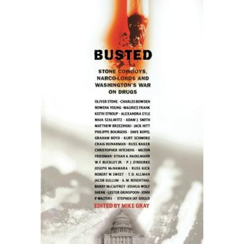 Busted: Stone Cowboys Narco-Lords and Paperback, Nation Books