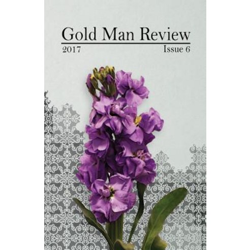 Gold Man Review Issue 6 Paperback