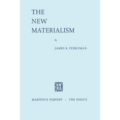 The New Materialism Paperback, Springer