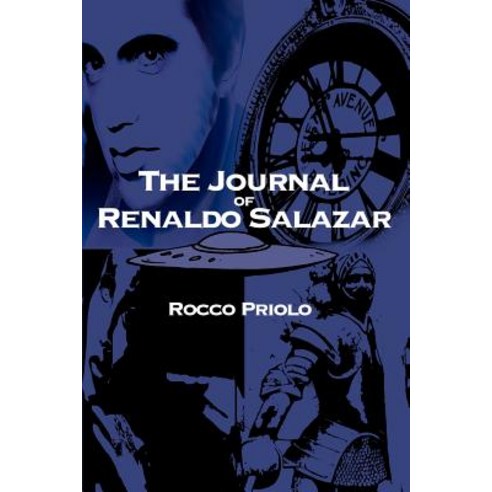 The Journal of Renaldo Salazar Paperback, Writers Club Press