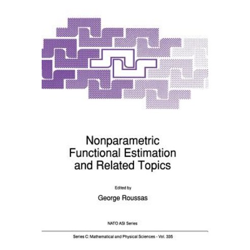 Nonparametric Functional Estimation and Related Topics Paperback, Springer