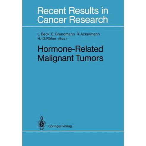 Hormone-Related Malignant Tumors Paperback, Springer