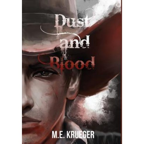Dust and Blood Hardcover, Beyond Publishing