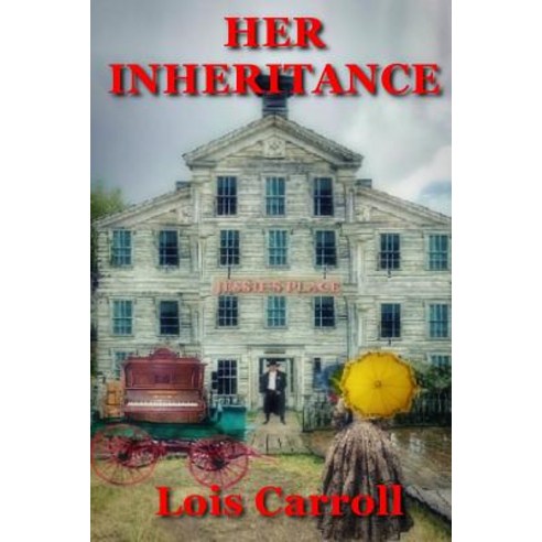 Her Inheritance Paperback, Whiskey Creek Press