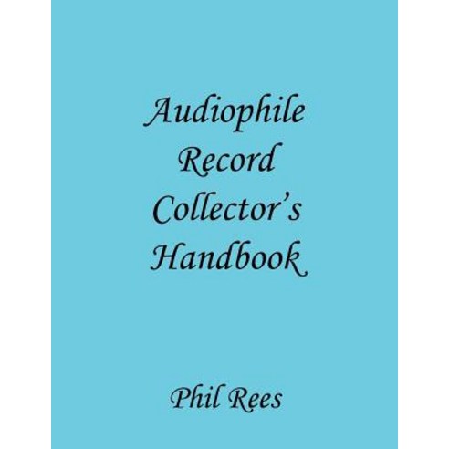 Audiophile Record Collector''s Handbook Paperback, Cranmore Publications