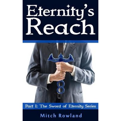 Eternity''s Reach Paperback, Createspace