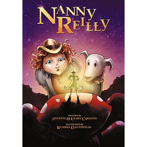 Nanny Reilly: Book 1 Hardcover, iUniverse