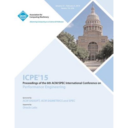 Icpe 15 ACM/Spec International Conference on Performance Engineering ...
