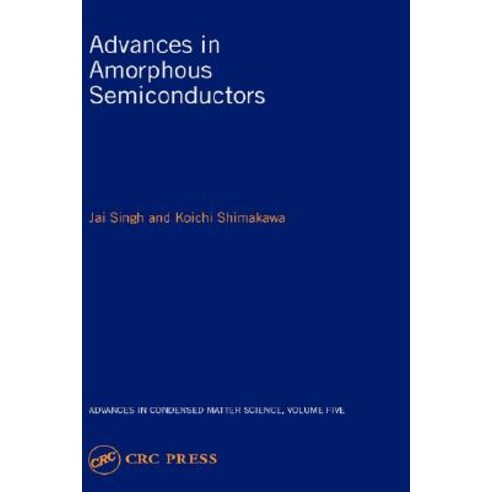 Advances in Amorphous Semiconductors Hardcover, CRC Press