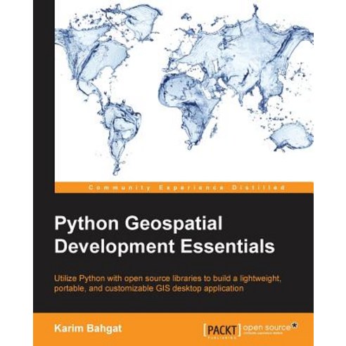 Python Geospatial Development Essentials, Packt Publishing
