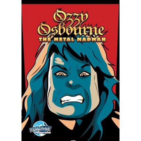 Orbit: Ozzy Osbourne: The Metal Madman Paperback, Tidalwave Productions
