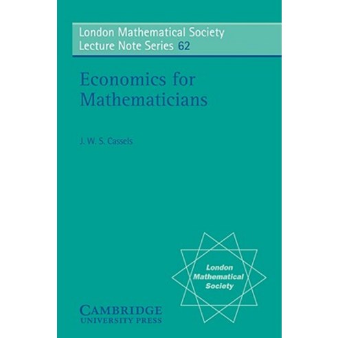 Economics for Mathematicians, Cambridge University Press