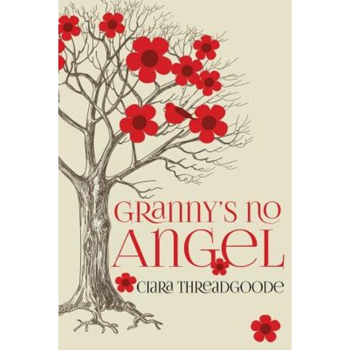 Granny''s No Angel Paperback, Createspace Independent Publishing Platform