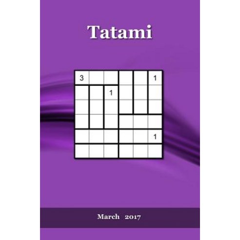 Tatami: March 2017 Paperback, Createspace Independent Publishing Platform