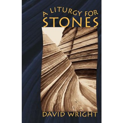 A Liturgy for Stones Paperback, Cascadia Publishing House