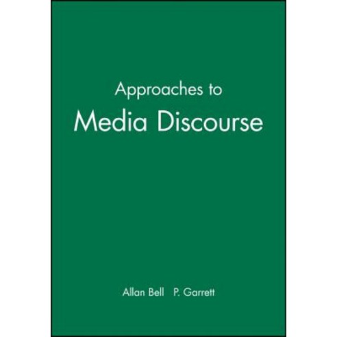 Approaches to Media Discourse Paperback, Wiley-Blackwell
