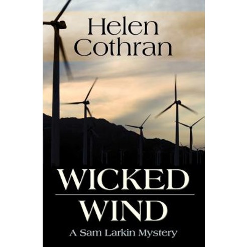 Wicked Wind: A Sam Larkin Mystery Paperback, Helen Cothran - 최저가 알림ㆍ특가 ...