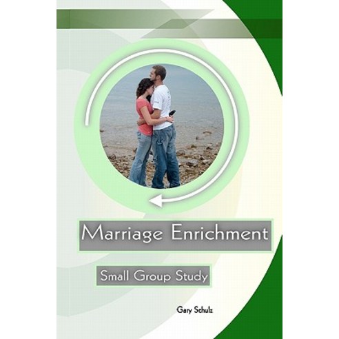 Marriage Enrichment Paperback, Createspace Independent Publishing Platform