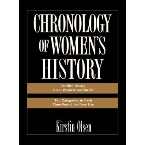 Chronology of Women''s History Hardcover, Greenwood