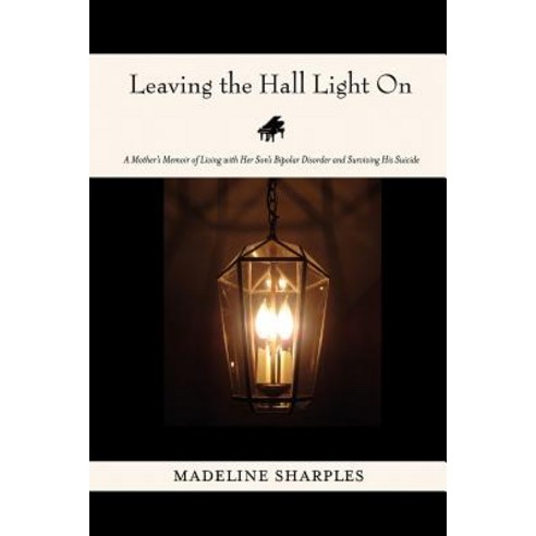 Leaving the Hall Light on Paperback, Dream of Things Media
