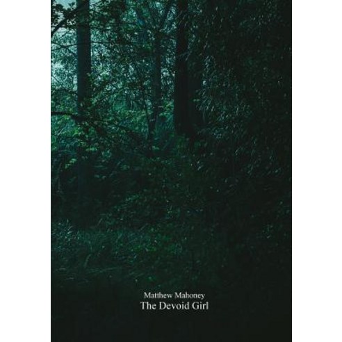 The Devoid Girl Paperback, Lulu.com