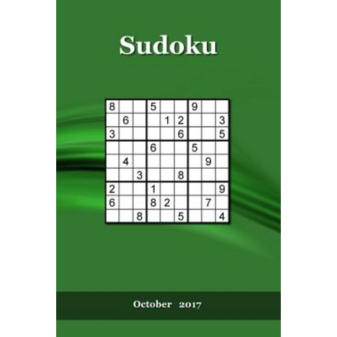 Sudoku: October 2017 Paperback, Createspace Independent Publishing Platform