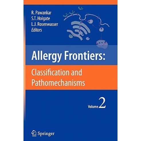Allergy Frontiers: Classification and Pathomechanisms Paperback, Springer